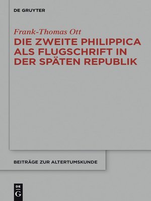 cover image of Die zweite Philippica als Flugschrift in der späten Republik